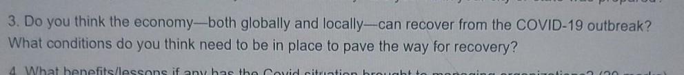 3. Do you think the economy-both globally and
