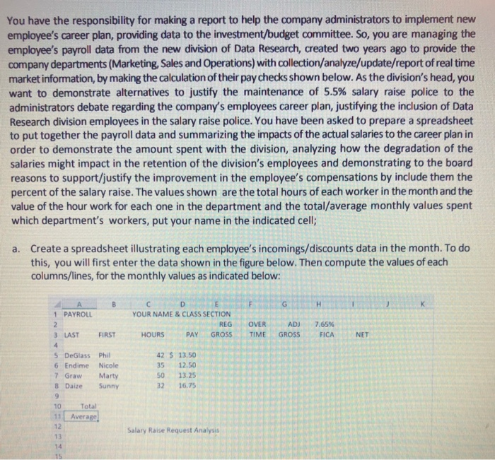 answer part c , d , & e ONLY You have the