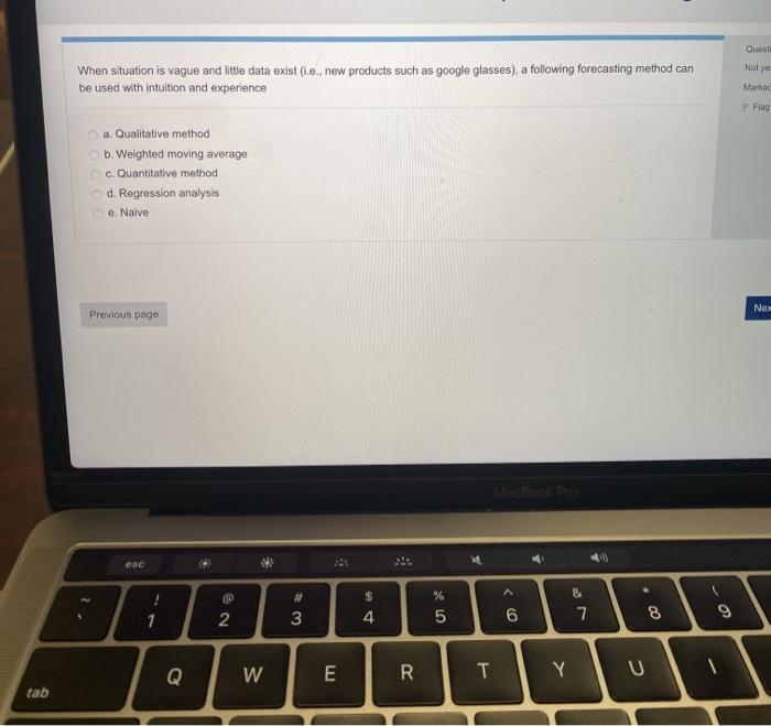 Quest Not ye When situation is vague and little