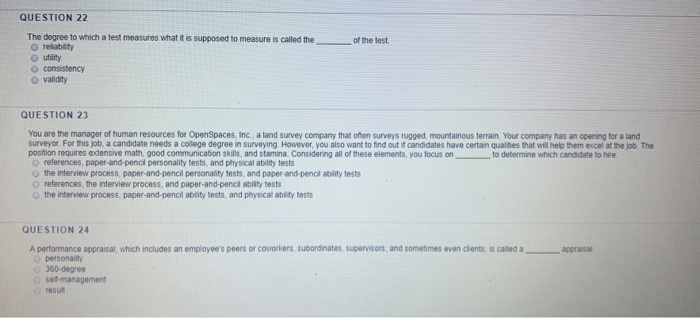 QUESTION 22 The degree to which a test measures