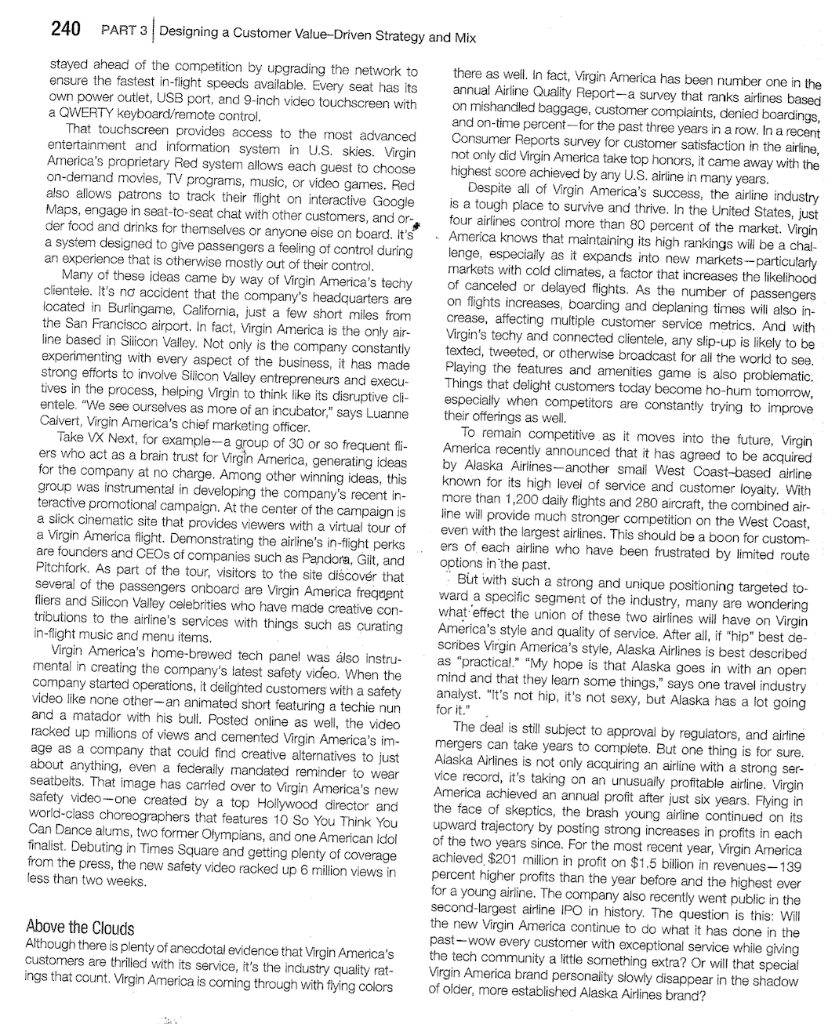 QUESTIONS How does Virgin America create value