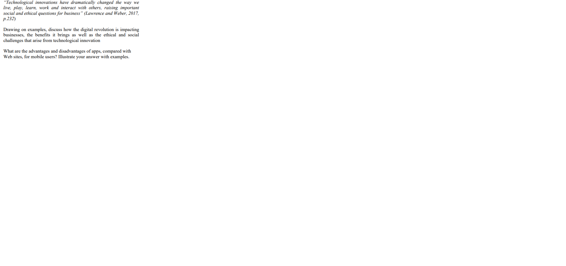 "Technological innovations have dramatically