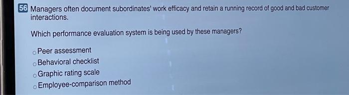 56 Managers often document subordinates' work
