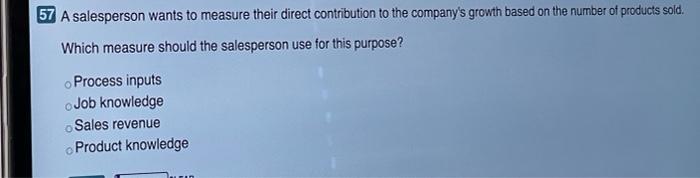 56 Managers often document subordinates' work