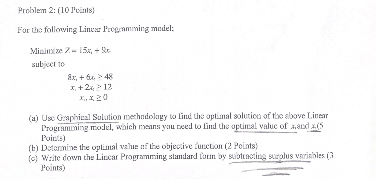 Problem 2: (10 Points) For the following Linear