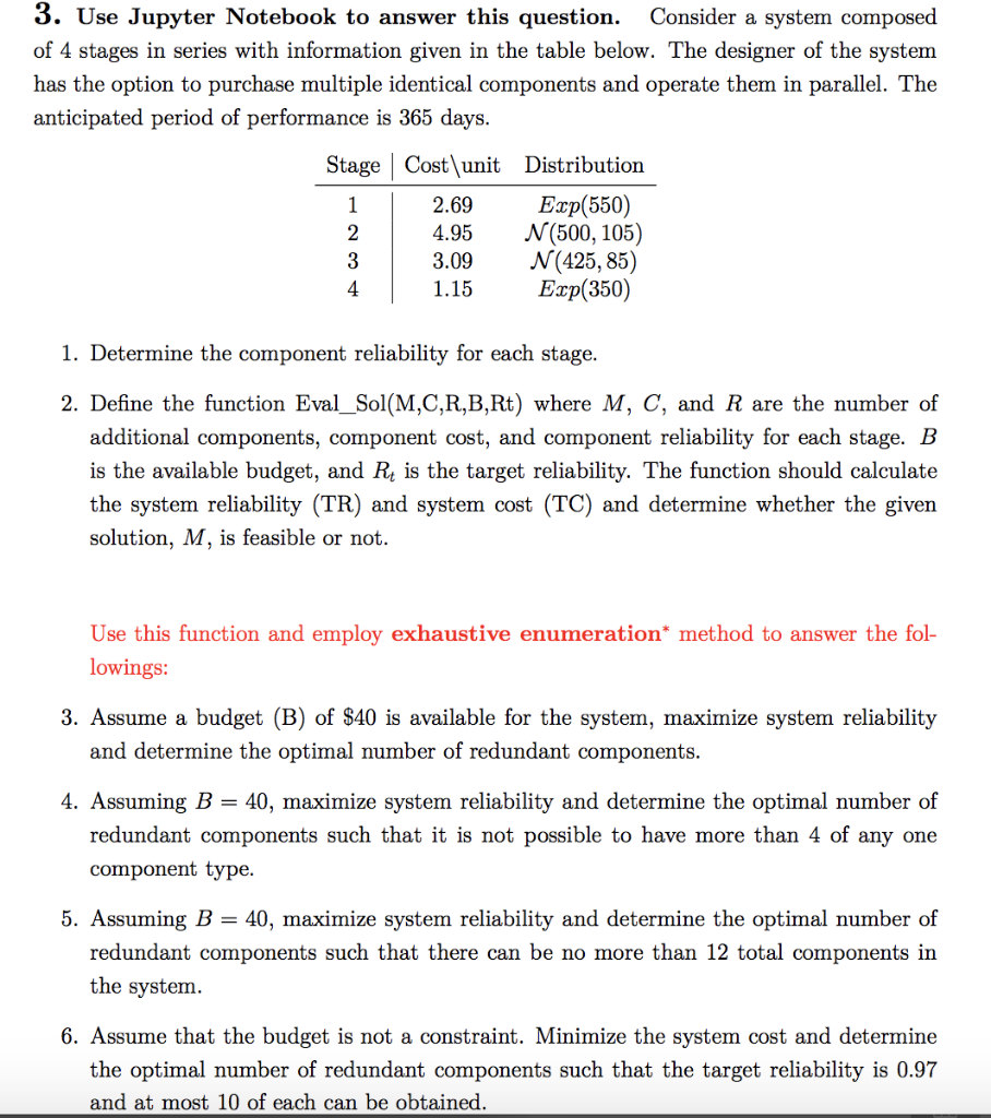 3. Use Jupyter Notebook to answer this question.