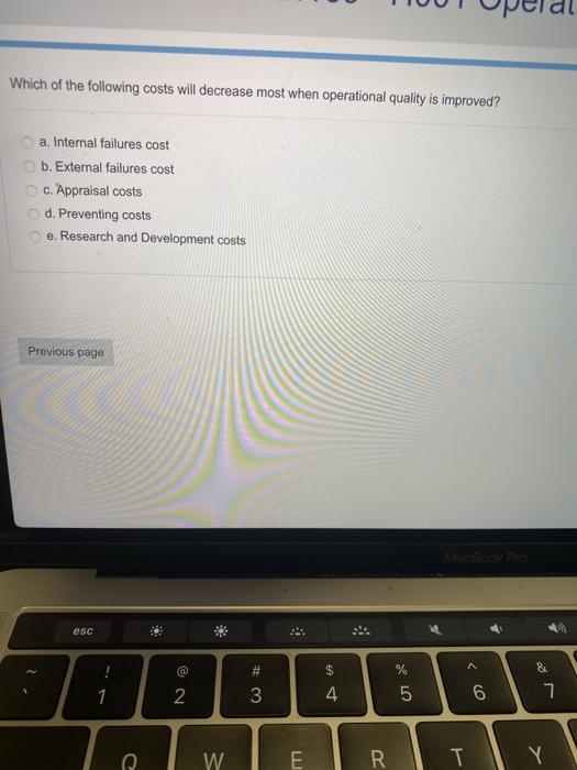 Which of the following costs will decrease most