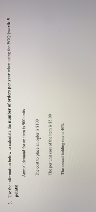 3. Use the information below to calculate the