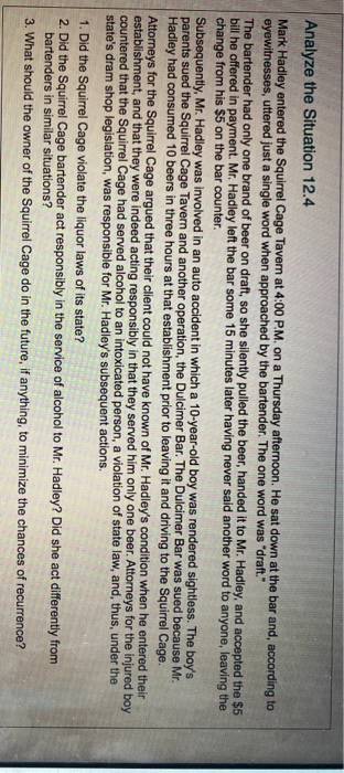 Analyze the Situation 12.4 Mark Hadley entered