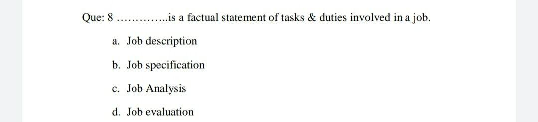 I need the answer as soon as possible Que: 8