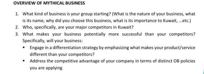 please solve it OVERVIEW OF MYTHICAL BUSINESS 1.