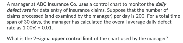 A manager at ABC Insurance Co. uses a control