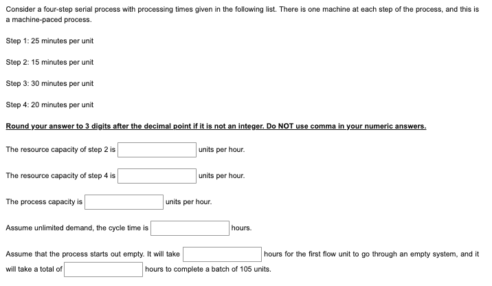 Consider a four-step serial process with