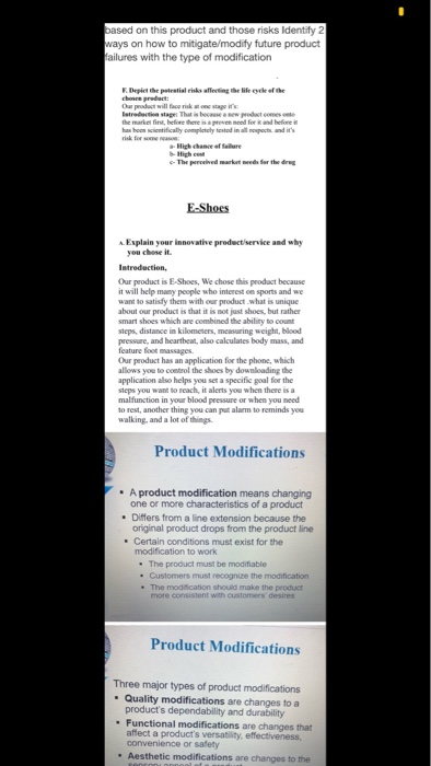 based on this product and those risks Identify 2