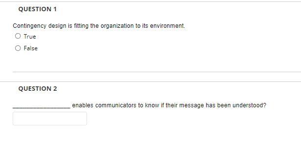 QUESTION 1 Contingency design is fitting the