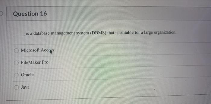 2 Question 16 is a database management system
