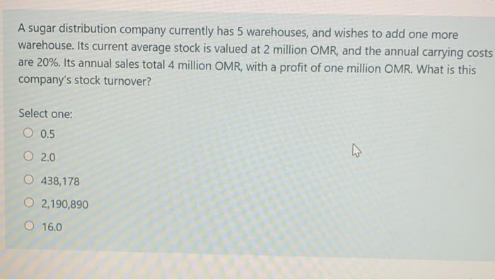 A sugar distribution company currently has 5