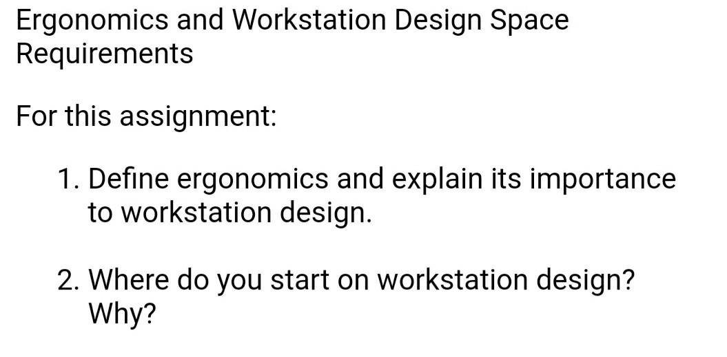 Ergonomics and Workstation Design Space