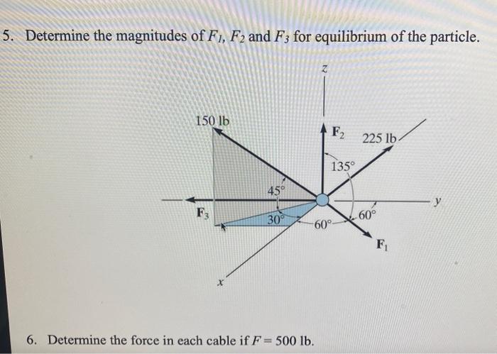 i need both 5 and 6 answered please 5. Determine
