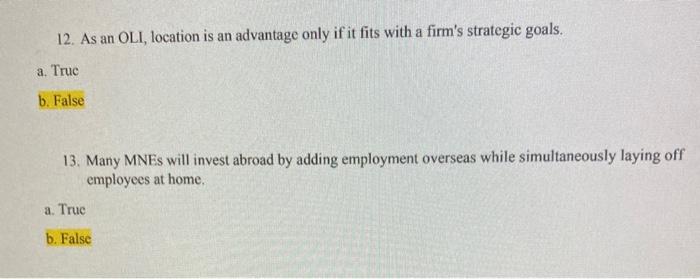 12. As an OLI, location is an advantage only if