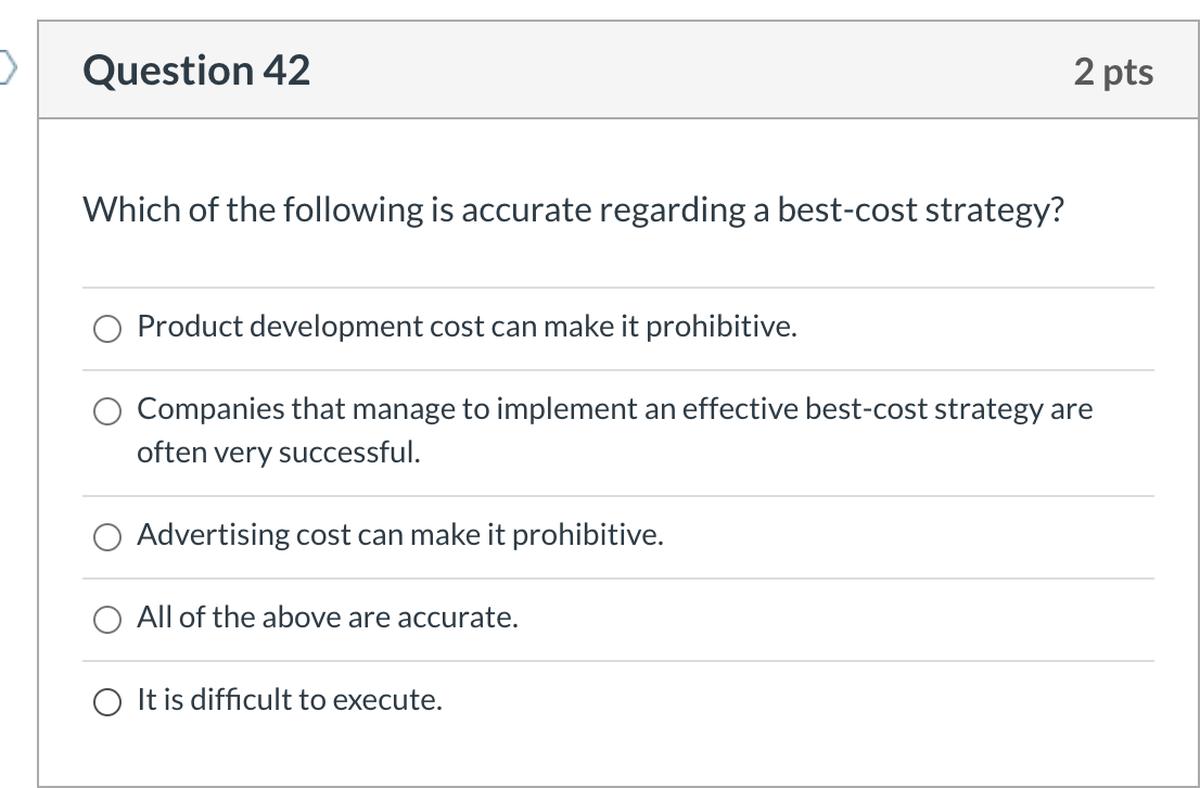 Question 42 2 pts Which of the following is