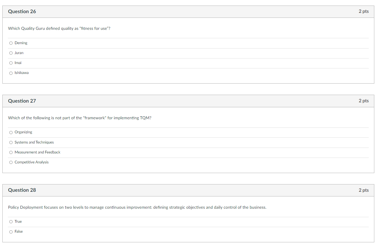Question 26 2 pts Which Quality Guru defined