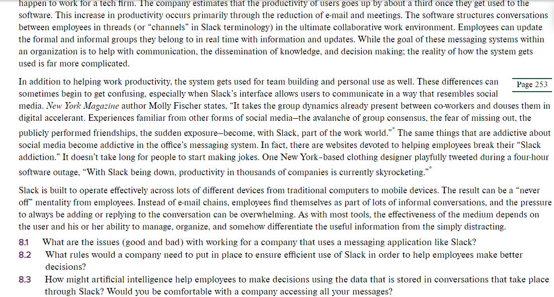Slack is certainly not the only chat or messaging