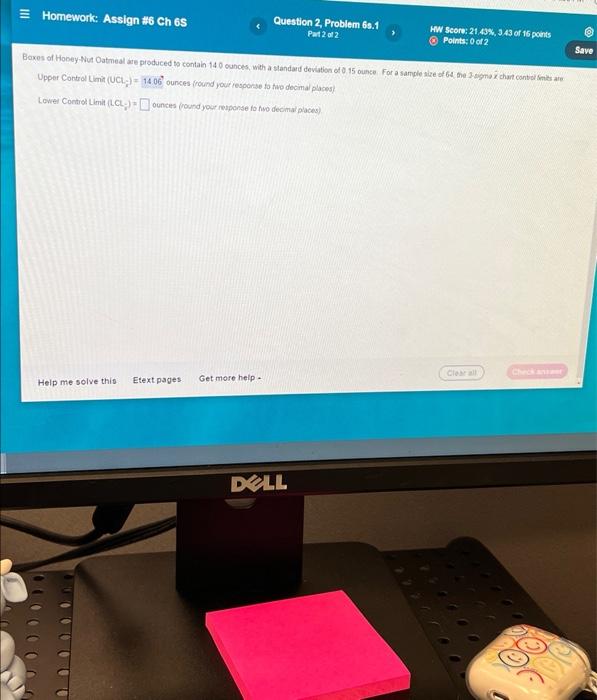 please help ! Homework: Assign #6 Ch 6S Help me