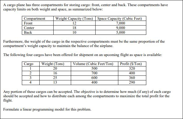 A cargo plane has three compartments for storing