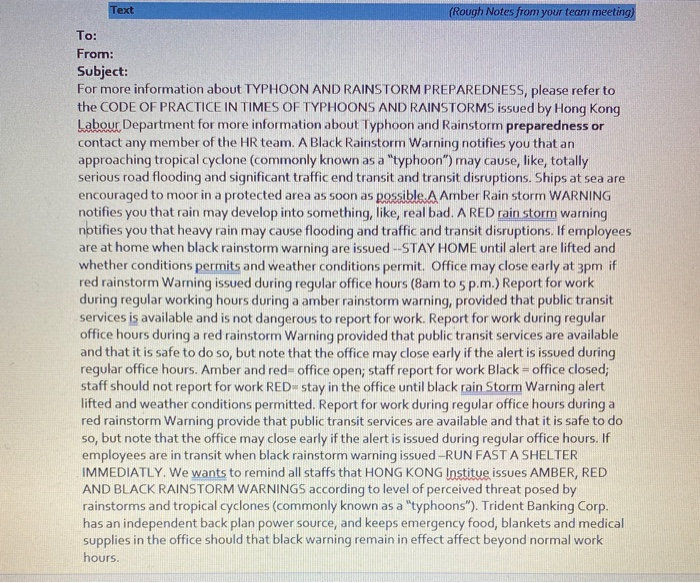 Text (Rough Notes from your team meeting) To: