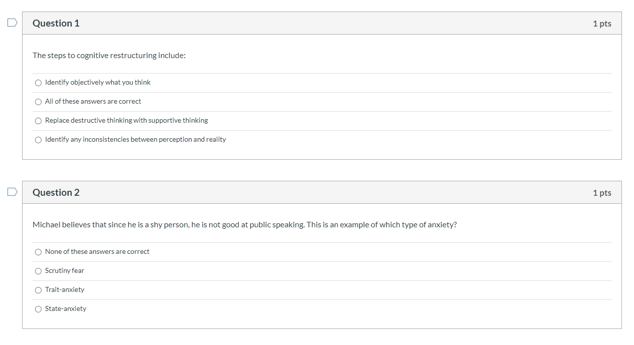 Question 1 1 pts The steps to cognitive