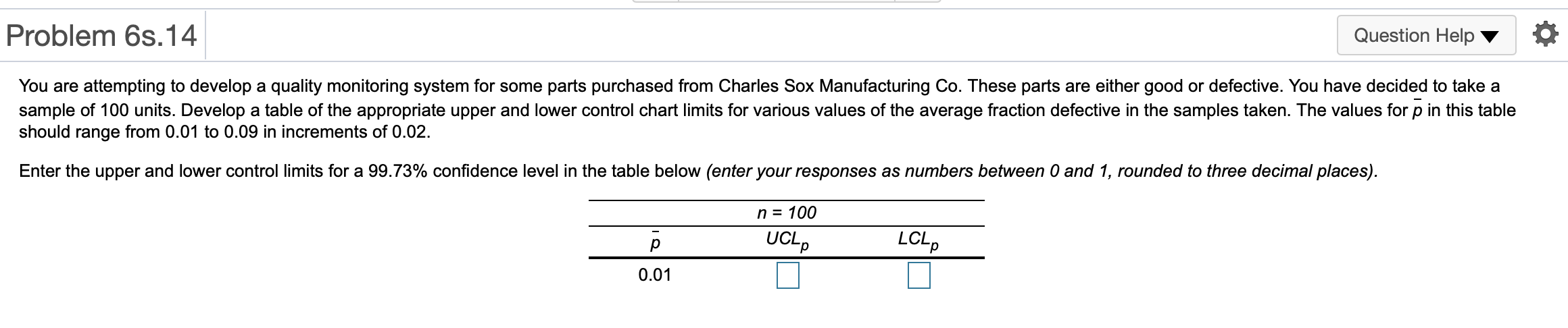 Problem 6s. 14 Question Help You are attempting