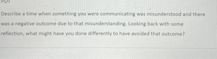 Describe a time when something you were