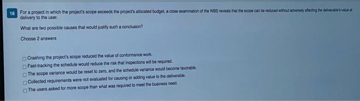 17 For the work breakdown structure (WBS) for