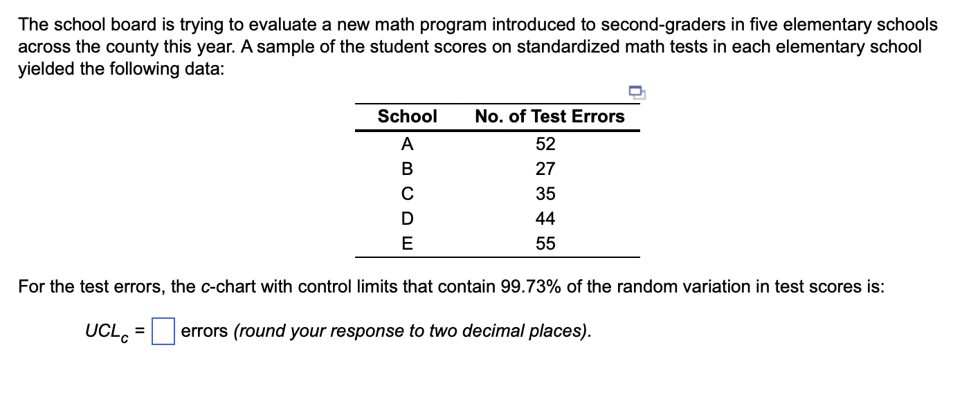 The school board is trying to evaluate a new math