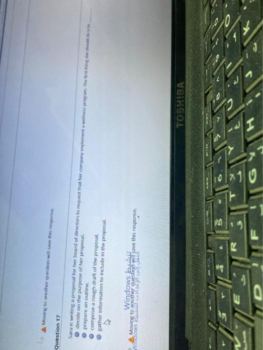 Moving to another question will save the response