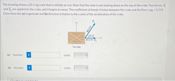 The drawing shows a 20.1-kg crate that is