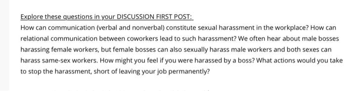 Explore these questions in your DISCUSSION FIRST