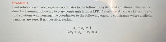 operation research Problem 3 Find solutions with