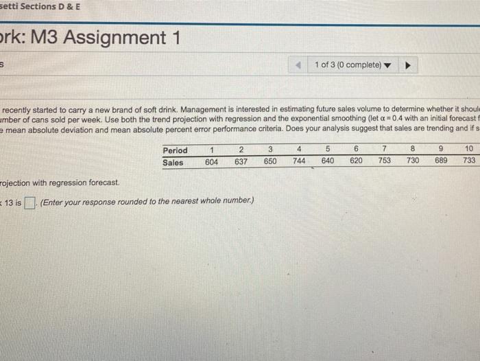 setti Sections D&E ork: M3 Assignment 1 1 of 3 (0