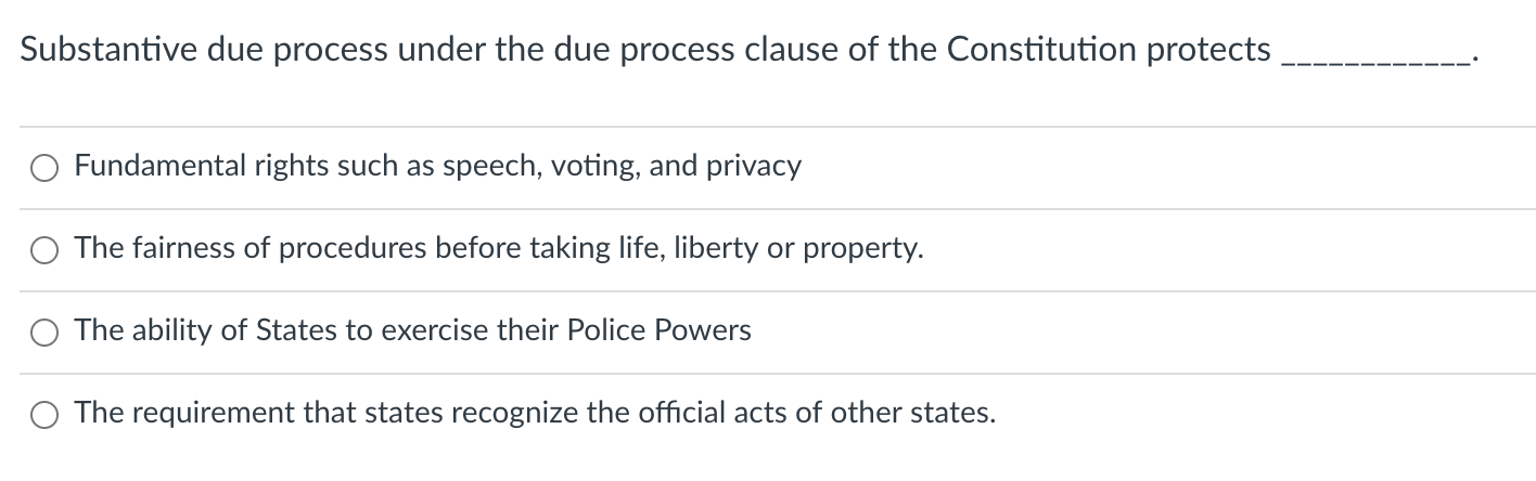 Substantive due process under the due process