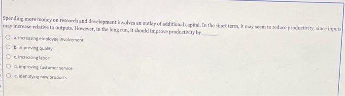 Which of the following is a disadvantage of