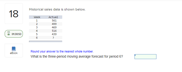 Historical sales data is shown below. 18 Week 1 2