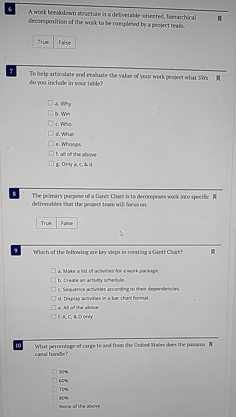 A work breakdown structure is a