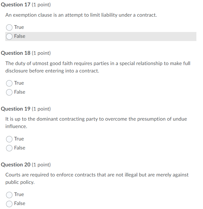 Question 17 (1 point) An exemption clause is an