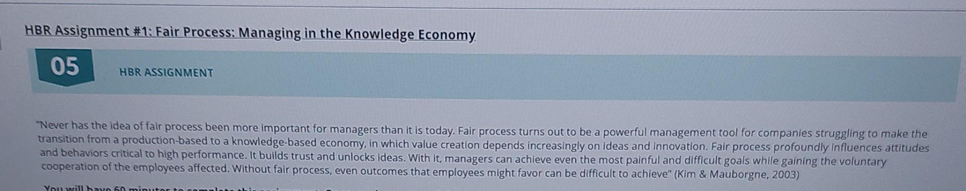 HBR Assignment #1: Fair Process: Managing in the