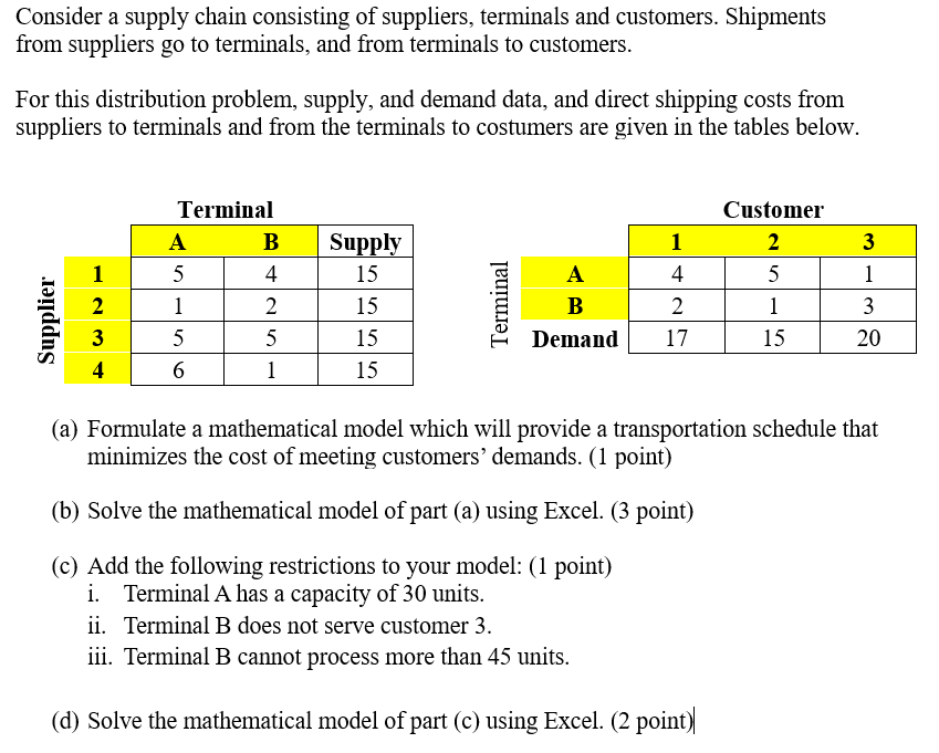 For problems below: declare your decision