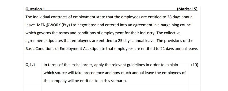 Labour Law Assignment Question Question 1 (Marks: