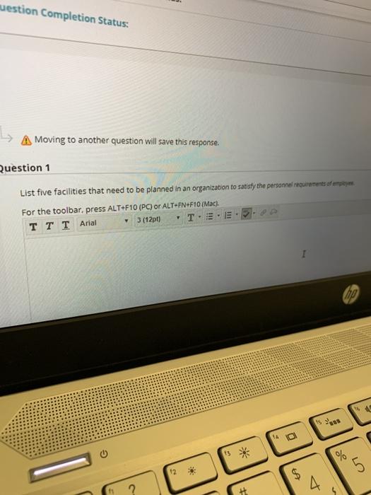 facility uestion Completion Status: A Moving to