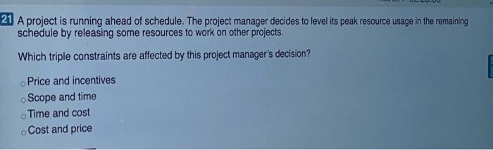 20 A general contractor is managing a